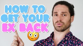 How To Get Your Ex Back Without Games - Mark Rosenfeld Dating Advice