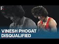 Vinesh Phogat Disqualified Hours Ahead Of Women's Wrestling 50kg Final | Olympics 2024