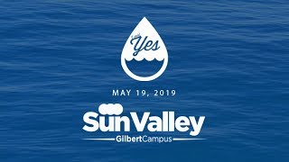 Sun Valley Gilbert | Baptisms - May 19th 2019