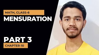 Mensuration, Part 3. Math, Class 6, Chapter 10. #mensuration