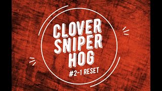 #2-1 Reset  - ironsight sniper montage [clover Hog*]