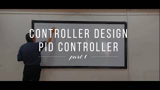 lecture 4 | controller design | PID controller | Part 1