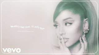 Ariana Grande - safety net (official audio) ft. Ty Dolla $ign