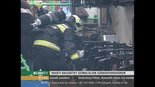 Vasúti balesetet szimuláltak Székesfehérváron - Echo Tv