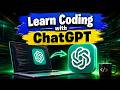 How to Learn Coding with ChatGPT | Complete Beginner-to-Pro Programming Guide
