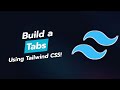 🌟 Create Stunning Tabs UI Component with Tailwind CSS! 🖱️