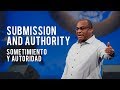 Submission and Authority // Sometimiento y Autoridad - Dr.Renny McLean