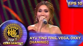 Cendol Dawet Yuk!! Ayu Ting Ting, Vega, Okky [HANING] - Kontes KDI Eps 10 (23/9)