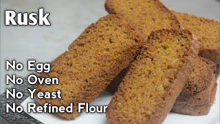 Suji Rusk Recipe With & Without Oven Explained । Dry Cake । No Oven No Egg No Yeast Rusk Recipe