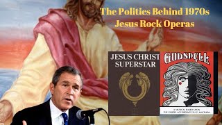 The Politics Behind 1970s Jesus Rock Operas - Caleb \u0026 Brent