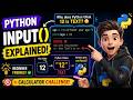 Python Input() Explained in under 5 Minutes  | The Beginner Mistake Everyone Makes