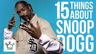 15 Things You Didn't Know About Snoop Dogg