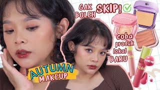 AUTUMN MAKEUP PAKE PRODUK LOKAL BARU YANG GAK BOLEH DISKIP! 🤫 | RIRIEPRAMS