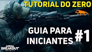 TUTORIAL PARA INICIANTES PARA INICIAR NO ARENA!!! | Arena Breakout Infinite