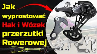 Jak wyprostować hak i wózek tylnej przerzutki rowerowej