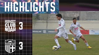 Noah 3-3 Shirak (Fastex Armenian Premier League, Round 26) | Highlights