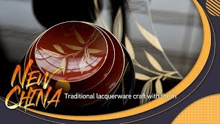 Live: Traditional lacquerware craft with the Yi 美轮美奂的彝族漆器