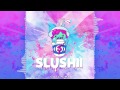 Slushii - Catch Me