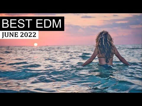 Download Best Edm June 2022 Electro House Charts Bass Music Mix Mp3