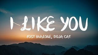 Post Malone - I Like You (Mix Lyrics) ft. Doja Cat