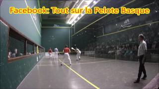 Finale Nat A Trinquet: St Jean de Luz (Amestoy/Suzanne) contre Pau (Laberdesque/Hourçourigaray)