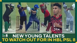 New Young Talents to Watch Out for in HBL PSL 8