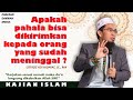 Apakah Bisa Transfer Pahala Kepada Orang Yang Sudah Meninggal - Ustad Adi Hidayat, LC., MA