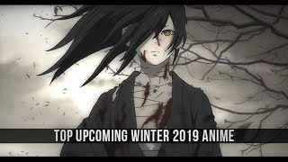 Top Upcoming Winter 2019 Anime