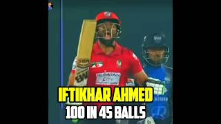 Iftikhar Ahmed 100 In 45 Balls #viral #shorts #trending #funny