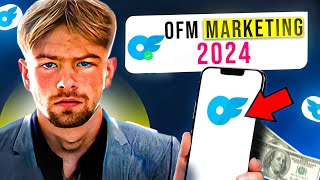 NEW Marketing Strategies in 2024 for Your OFM Agency │ OFM (OnlyFans Management)