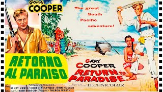⭐Retorno al paraíso (1953) Gary Cooper | Drama | peliculas clásicas en español