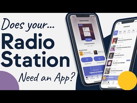 ¿Su estación de radio necesita una aplicación? Cómo crear una aplicación de radio
