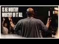 Is He Worthy + Worthy of It All - John Wilds | CWL Music | Moment