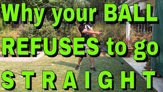 Why is Golf so Hard?  Why Trying to MAKE your golf ball go straight, prevents it!