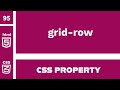 CSS Property : grid-row explained !