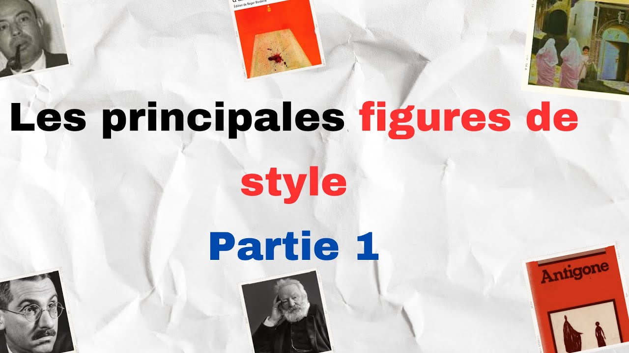 Les Principales #figures_de_style : 1bac - YouTube