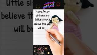 Happy Birthday Wishes For Little Sister // Heart Touching Birthday Wishes Sister #shorts #birthday