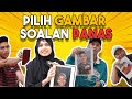 JUJUR SOALAN PANAS !!! GAMBAR MUNCUL WAJIB JAWAB…