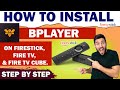 How to install Bplayer on firestick | Bplayer FireStick #firestick