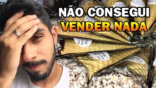 Não Consegui Vender Nenhum Cone Trufado