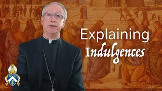 Explaining Indulgences | @ArchEdmonton