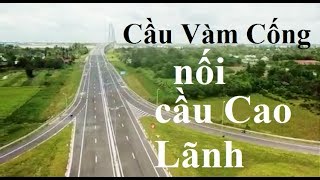 Đi từ cầu Vàm Cống đến cầu Cao Lãnh như thế nào?/Khám phá miền Tây