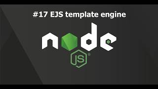 Node js Lesson 17 EJS template engine