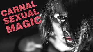 Awaken The Wild Sexuality - Erotic Sorcery of Pagan Witches | Sexual Magnetism & Carnal Joy Magic