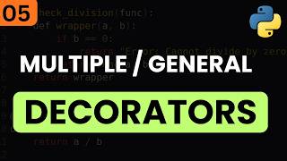 Python Tutorials - Decorators Part 2 | Multiple Decorators | General Decorators | Parameters