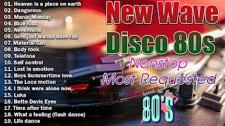 New Nonsstop Most Requested New Wave Disco 80s Nonstop Remix #2