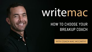 How To Choose A Breakup Coach