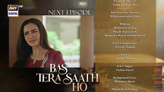 Bas Tera Saath Ho Episode 9 | Teaser | Farhan Saeed | Sana Javed
