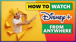 How to Watch Disney Plus UK From Anywhere🌍 Three Easy Steps😶‍🌫️