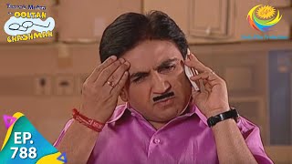 Taarak Mehta Ka Ooltah Chashmah - Episode 788 - Full Episode